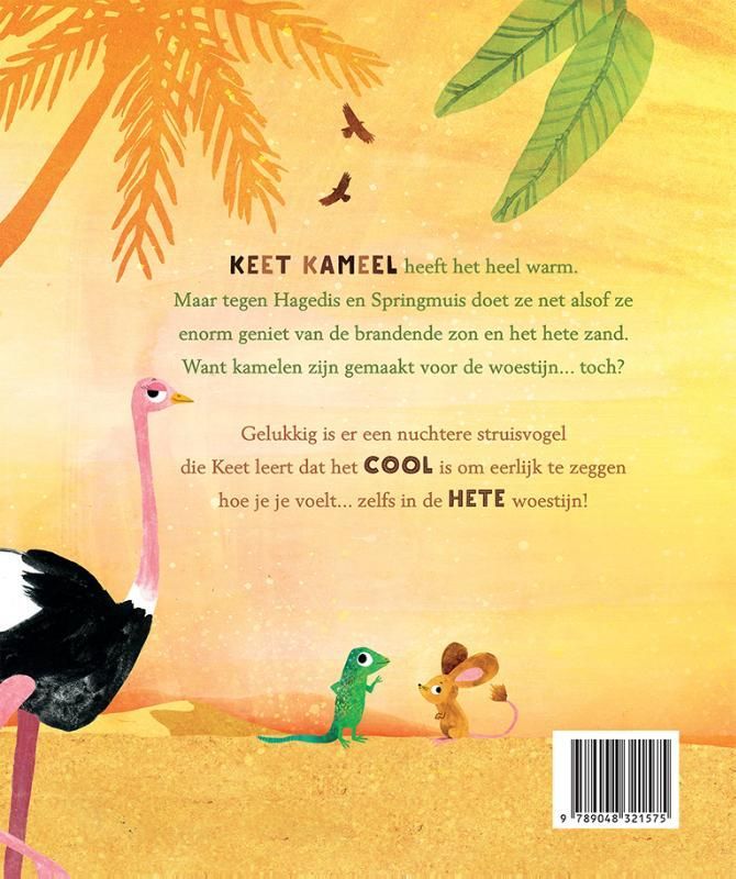 Wendy Meddour; Keet Kameel voelt zich helemaal oké!