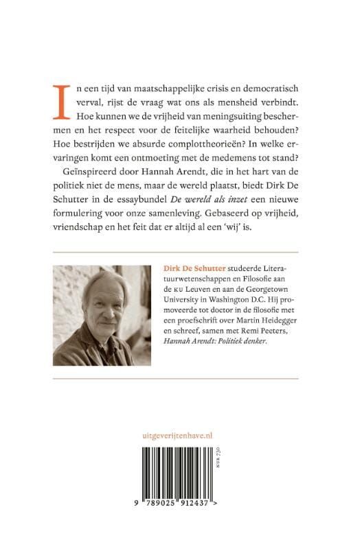 Dirk de Schutter; De wereld als inzet