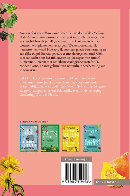 Sally Nex; Hoe maak ik een eetbare tuin?