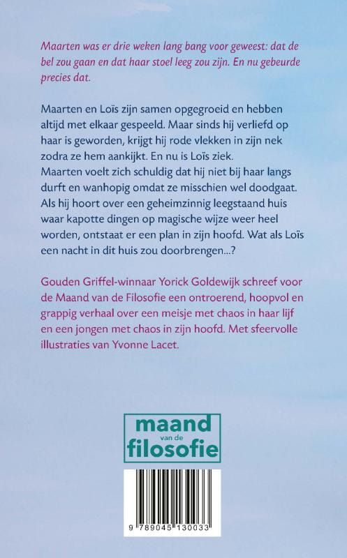 Yorick Goldewijk; De chaos in Loïs