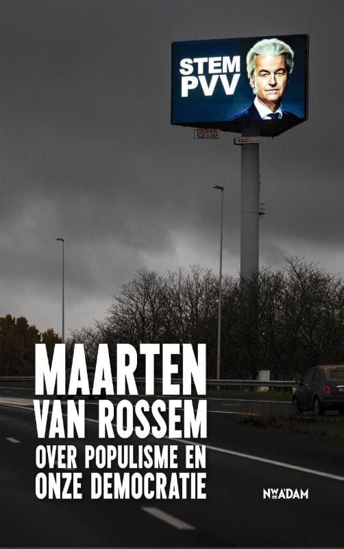 Maarten van Rossem; Maarten van Rossem over populisme en onze democratie