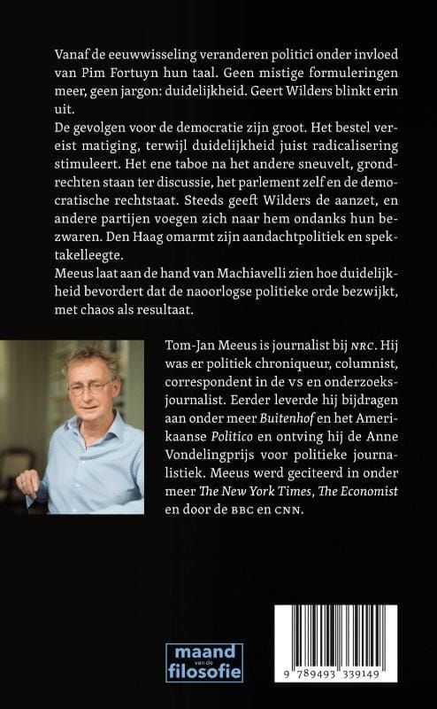 Tom-Jan Meeus; Duidelijkheid