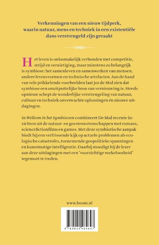 Jos de Mul; Welkom in het symbioceen