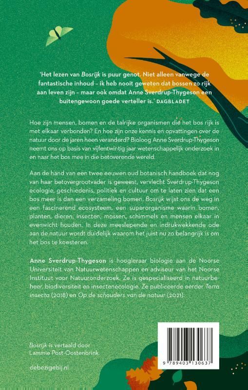 Anne Sverdrup-Thygeson; Bosrijk