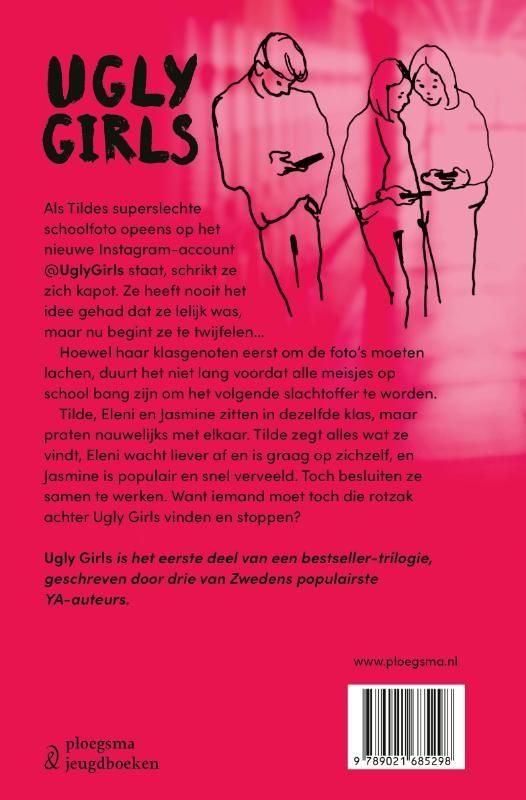 Lisa Bjärbo; Ugly Girls