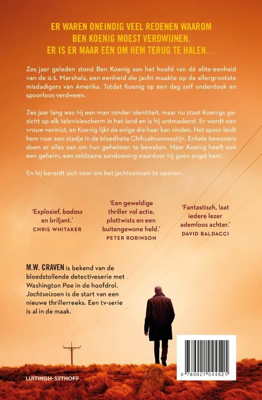 M.W. Craven; Jachtseizoen