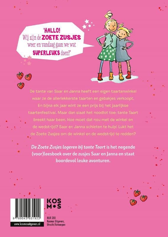 Hanneke de Zoete; De Zoete Zusjes logeren bij tante Taart