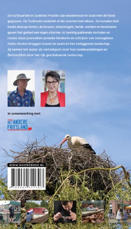 Fokko Bosker; Wandelen en Fietsen vanaf de Turfroute in Zuidoost-Fryslân