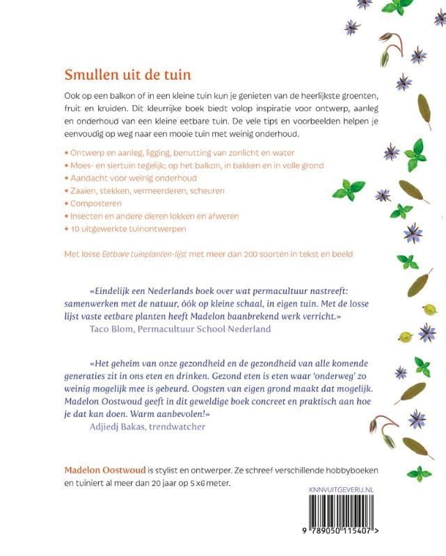 Madelon Oostwoud; Een kleine eetbare tuin met vaste planten