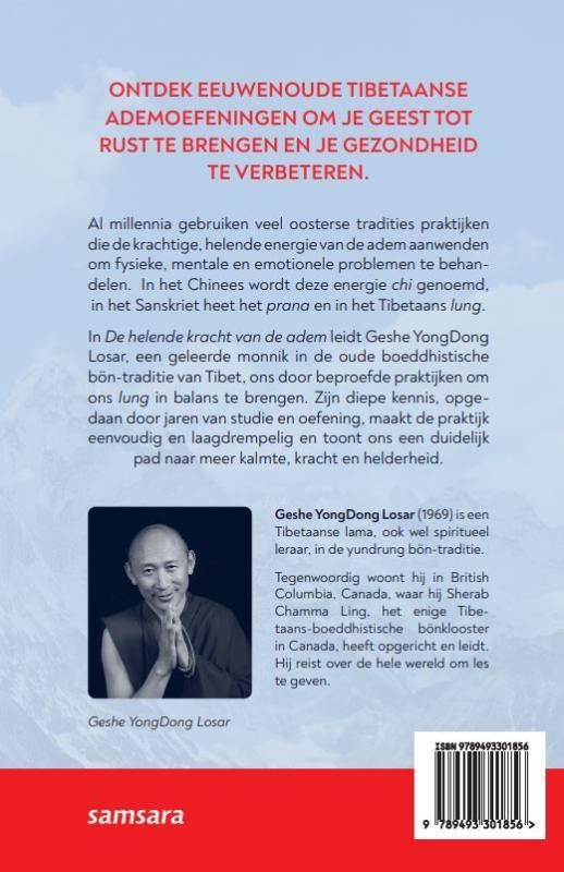Geshe Yongdong Losar; De helende kracht van adem
