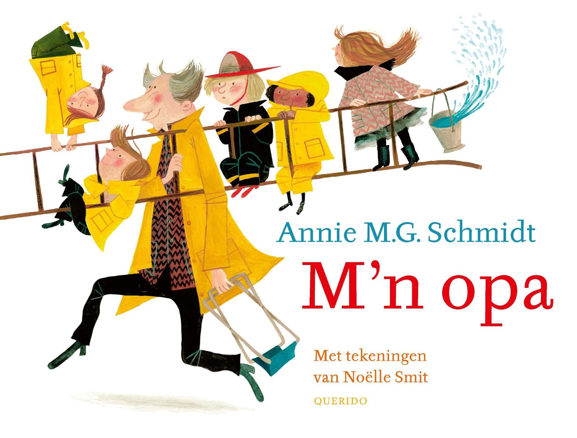 Annie M.G. Schmidt; M'n opa