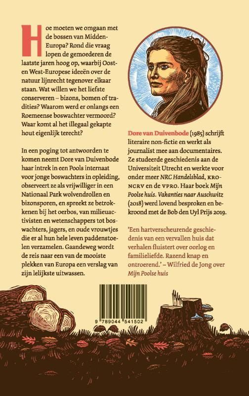 Dore van Duivenbode; Oerbos