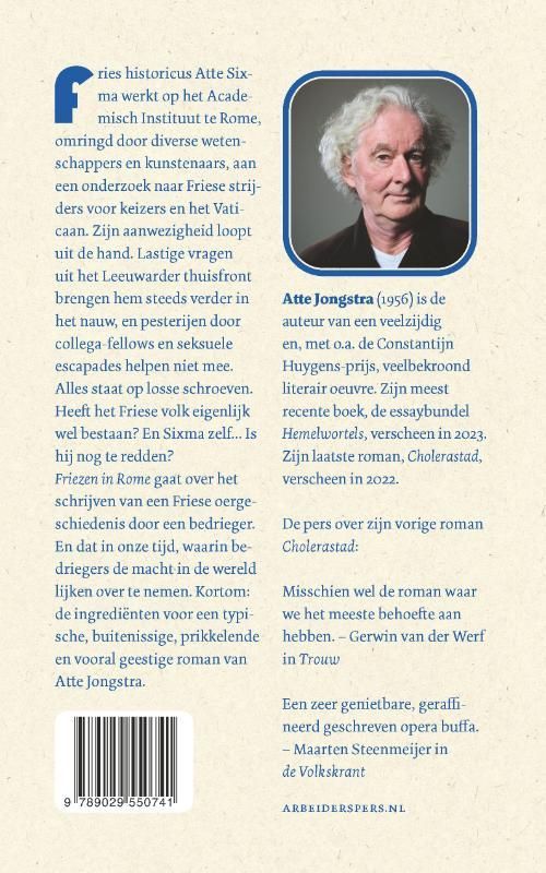 Atte Jongstra; Friezen in Rome