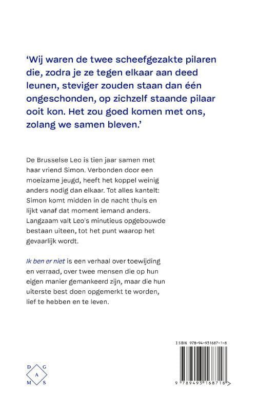 Lize Spit; Ik ben er niet