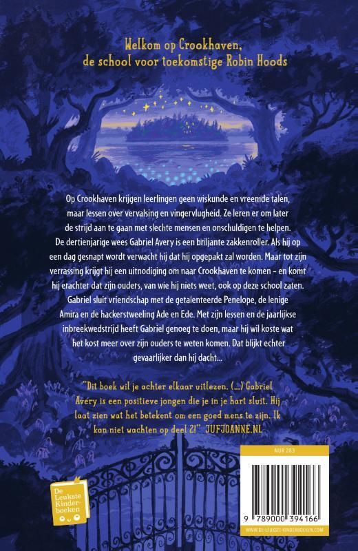 J.J. Arcanjo; Crookhaven - School voor dieven