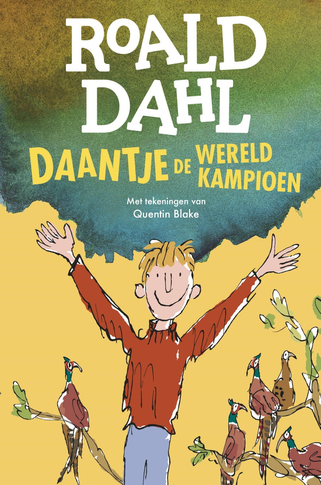 Roald Dahl; Daantje, de wereldkampioen