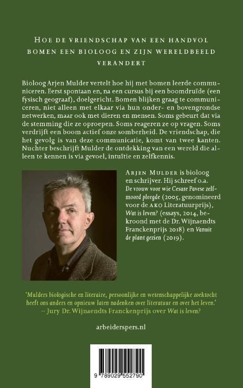Arjen Mulder; De vriendschap van bomen