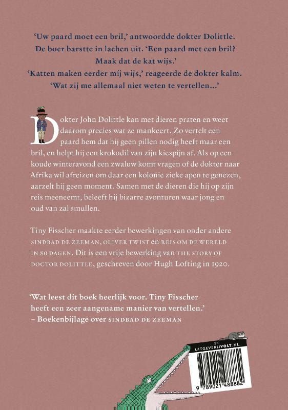 Tiny Fisscher; De avonturen van dokter Dolittle