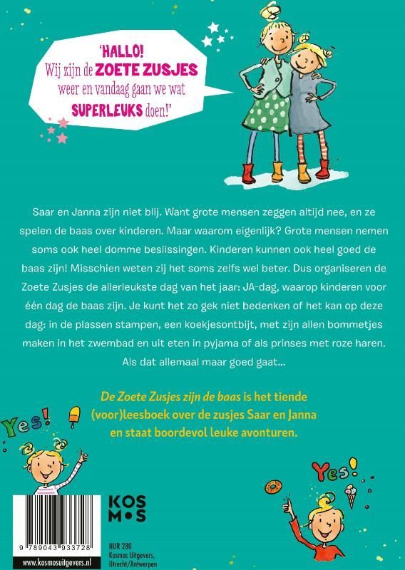 Hanneke de Zoete; De Zoete Zusjes zijn de baas