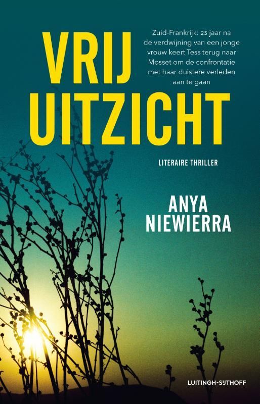 Anya Niewierra; Vrij uitzicht