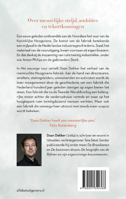 Daan Dekker; Het eeuwige vuur