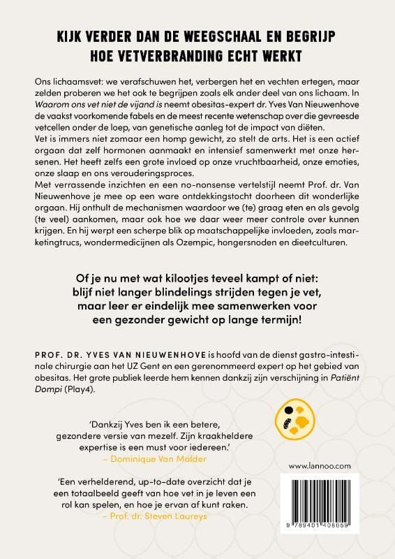 Yves van Nieuwenhove; Waarom ons vet niet de vijand is