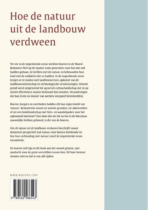 Marij Leenders; Hoe de natuur uit de landbouw verdween