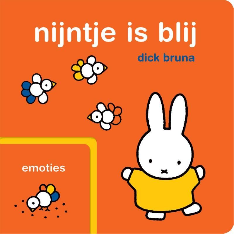 Dick Bruna; nijntje is blij