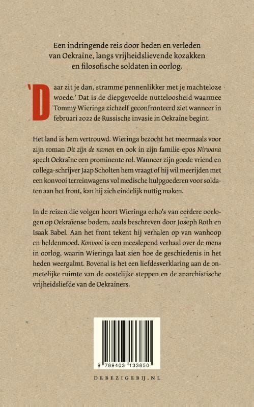 Tommy Wieringa; Konvooi