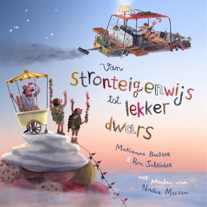 Marianne Busser; Van stronteigenwijs tot lekker dwars
