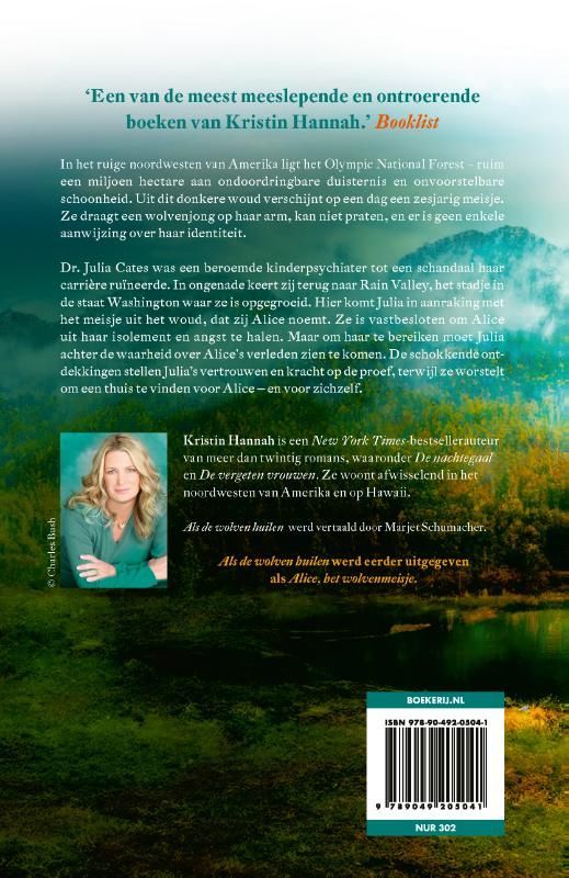 Kristin Hannah; Als de wolven huilen