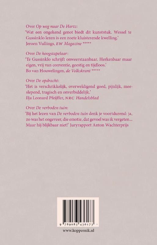 Wessel te Gussinklo; De uitverkorene