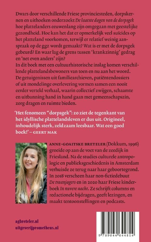 Anna-Goaitske Breteler; De laatste dagen van de dorpsgek