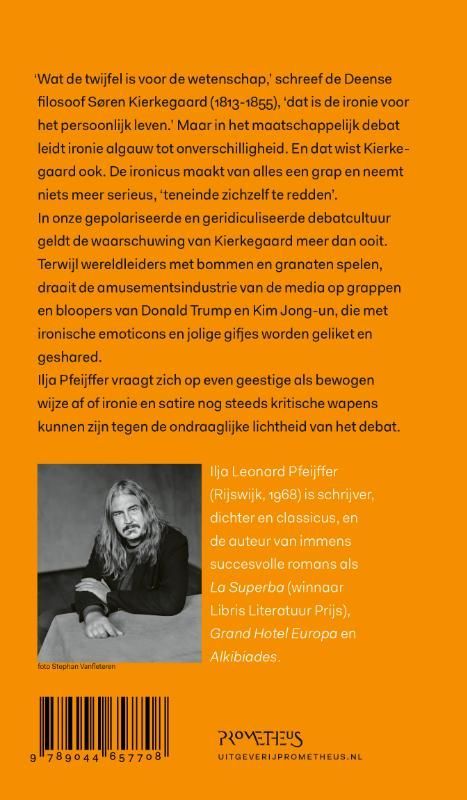 Ilja Pfeijffer; Ondraaglijke lichtheid