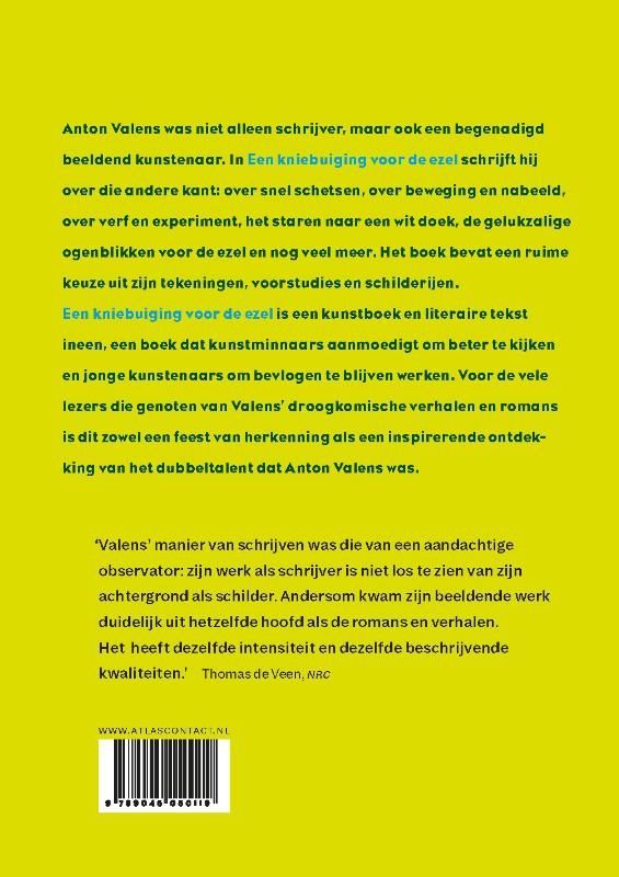 Anton Valens; Een kniebuiging voor de ezel