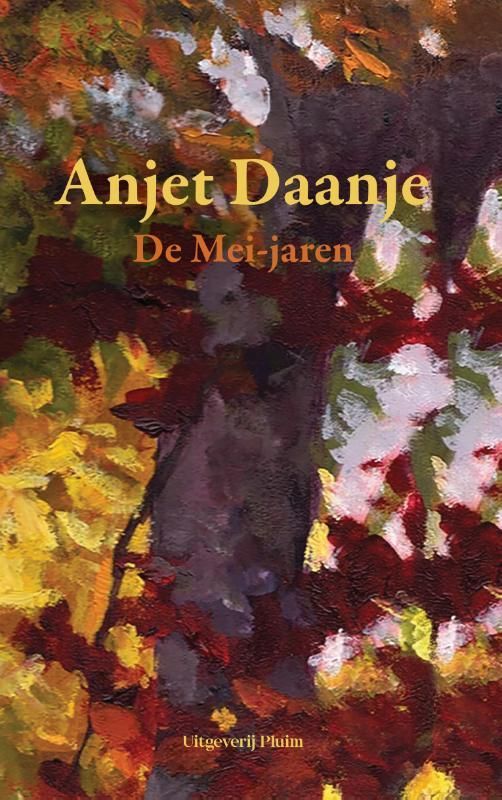 Anjet Daanje; De Mei-jaren