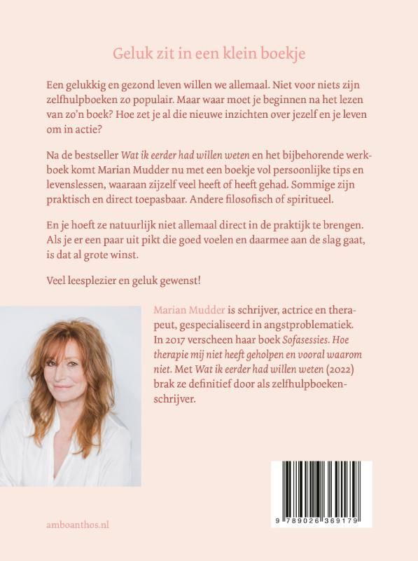 Marian Mudder; Geluk zit in een klein boekje