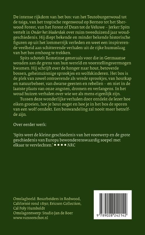 Jerker Spits; Onder het bladerdak