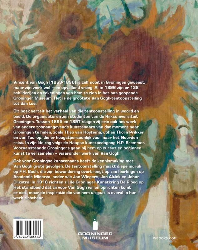 Mariëtta Janse; Hoe Van Gogh naar Groningen kwam