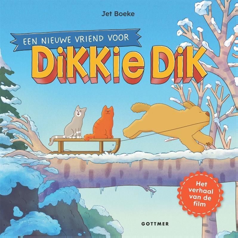Jet Boeke; Een nieuwe vriend voor Dikkie Dik