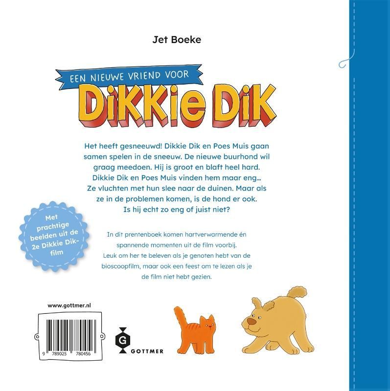 Jet Boeke; Een nieuwe vriend voor Dikkie Dik