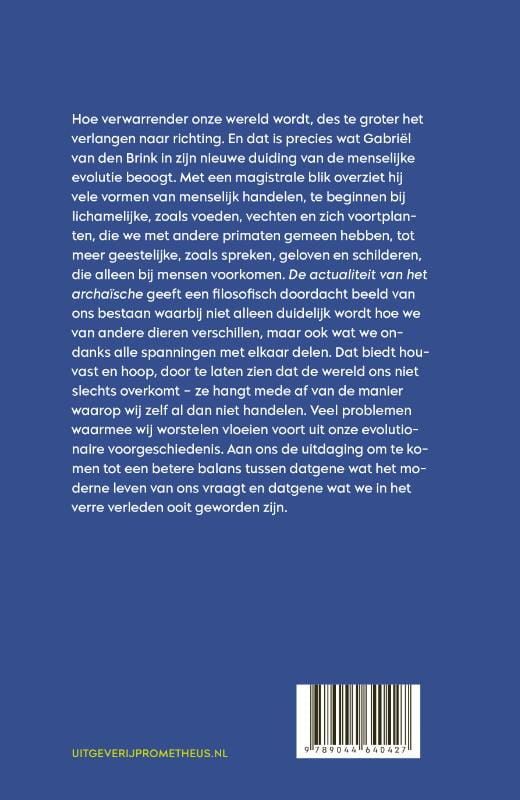 Gabriël van den Brink; De actualiteit van het archaïsche
