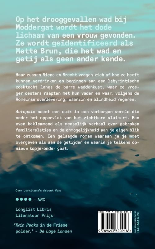 Jilt Jorritsma; Autopsie