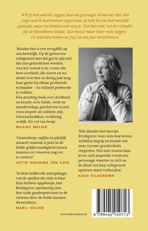 Christien Brinkgreve; Beladen huis