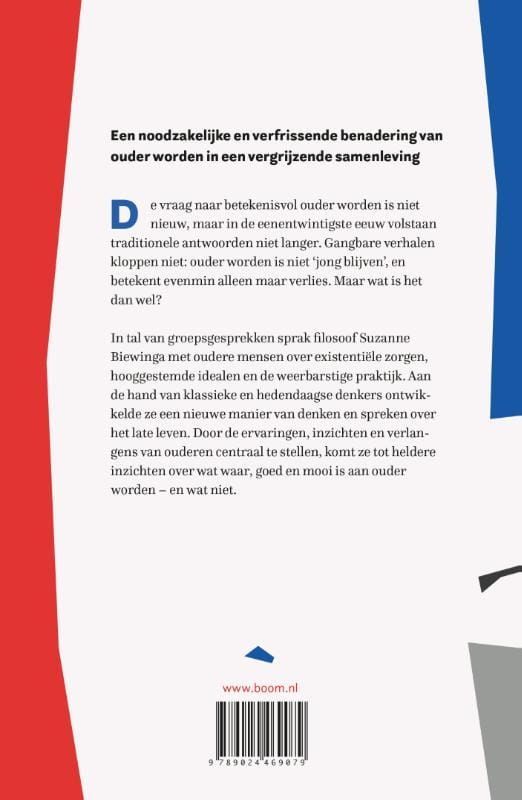 Suzanne Biewinga; Ouder worden als ervaring