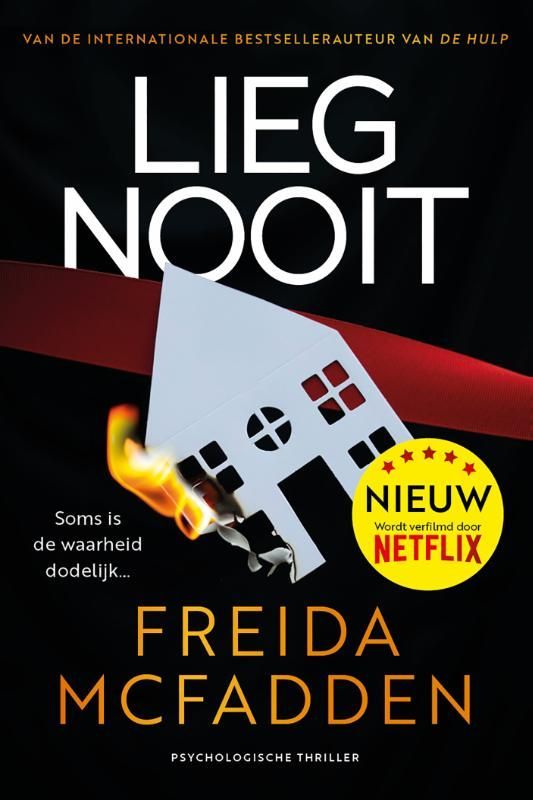 Freida McFadden; Lieg nooit