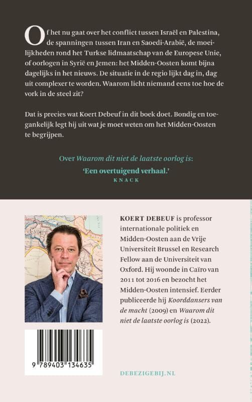 Koert Debeuf; Wat je moet weten om het Midden-Oosten te begrijpen