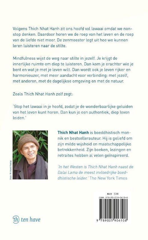 Thich Nhat Hanh; Stilte Luisteren in een wereld van lawaai