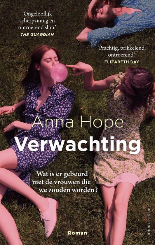 Anna Hope; Verwachting
