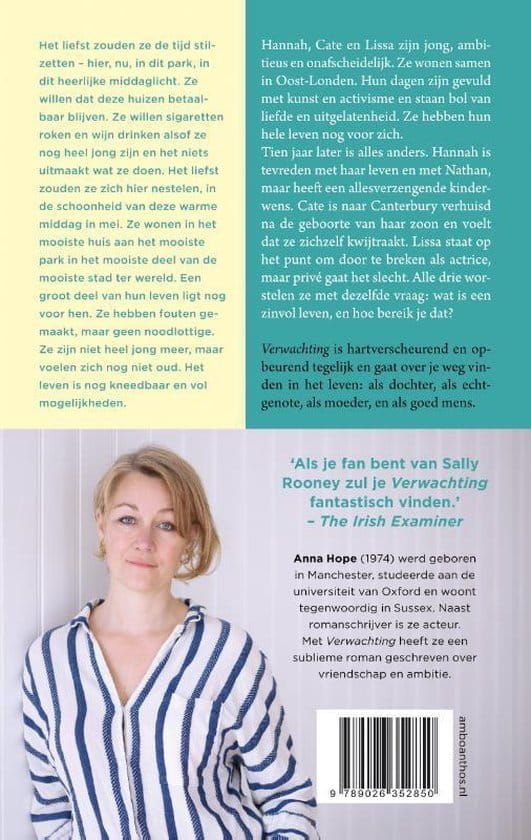 Anna Hope; Verwachting